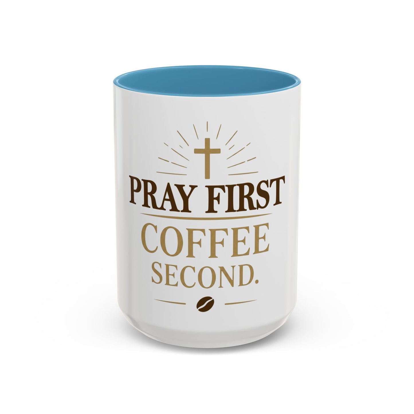 Pray First Coffee Second Accent Coffee Mug (11, 15oz)