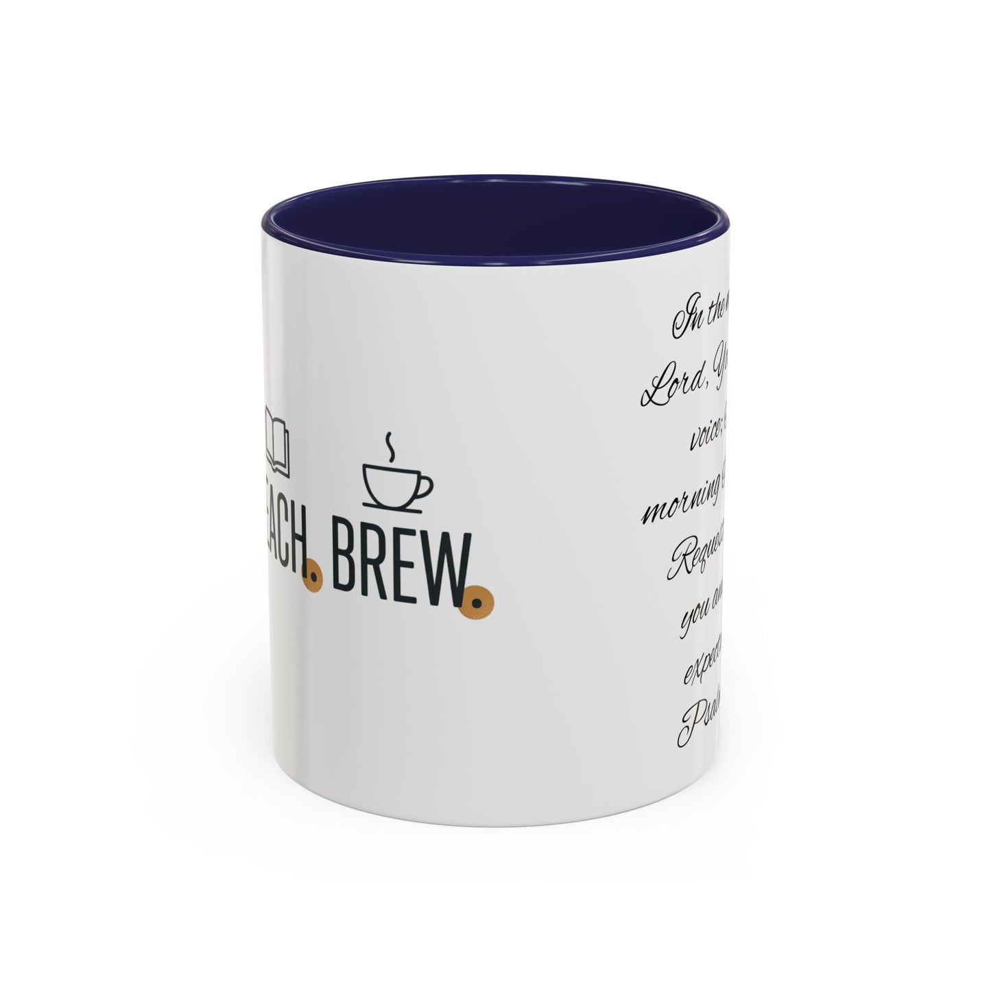 Psalm 5:3 Coffee Mug