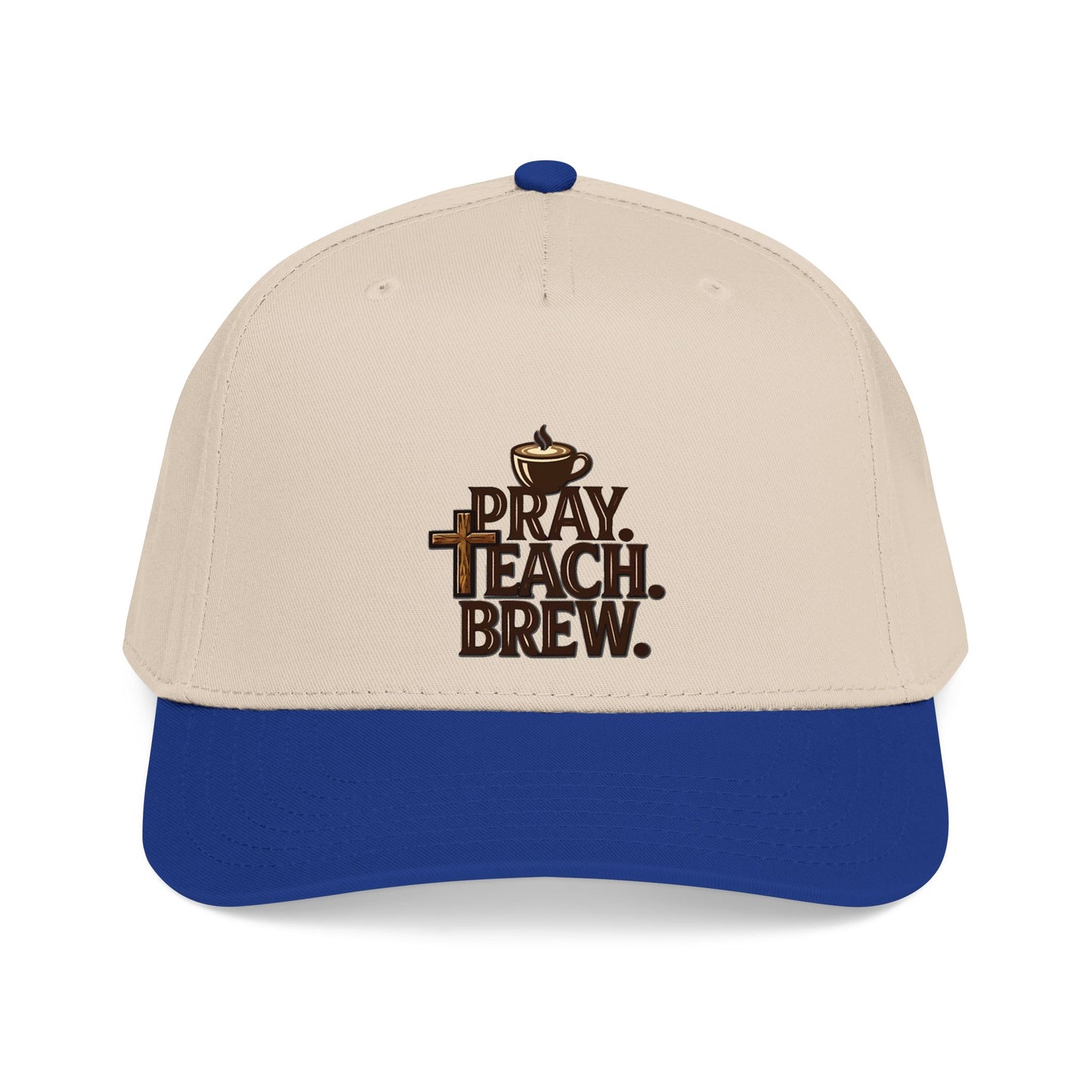 Pray. Teach. Brew. Mid Profile Baseball Cap