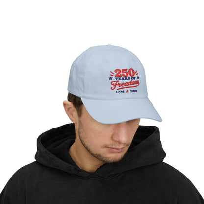 250 Years of Freedom Embroidery Classic Dad Cap