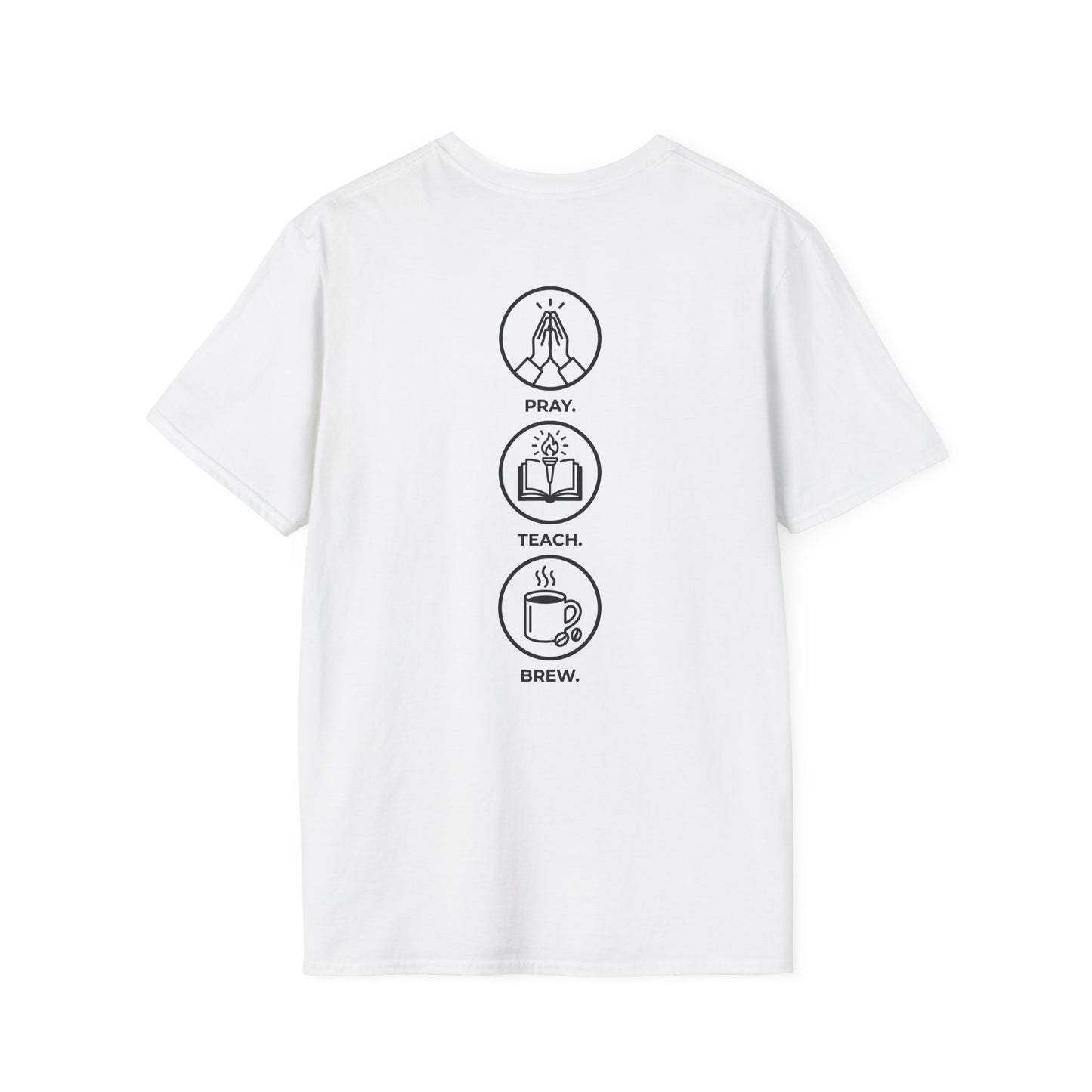 Pray. Teach. Brew. Unisex Softstyle T-Shirt