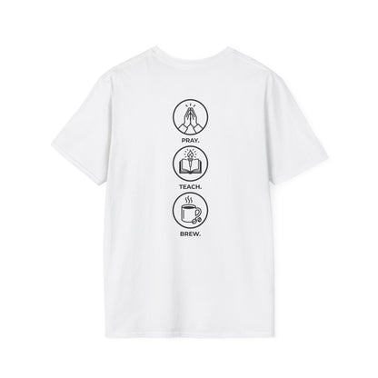 Pray. Teach. Brew. Unisex Softstyle T-Shirt