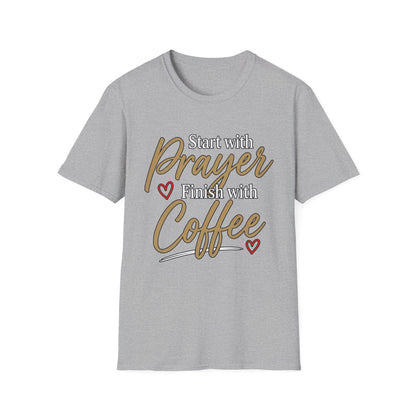 Start With Prayer Finish With Coffee Softstyle T-Shirt
