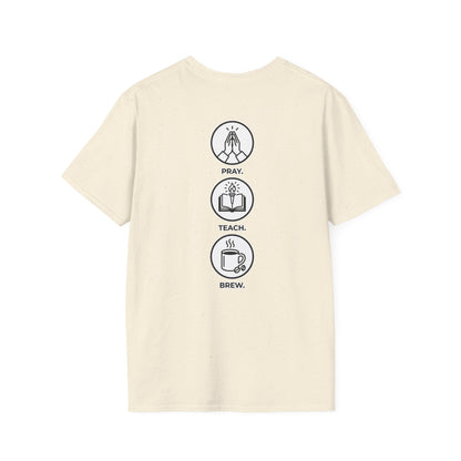 Pray. Teach. Brew. Unisex Softstyle T-Shirt