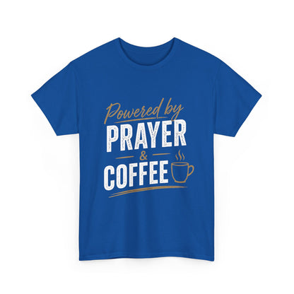 Powered by Prayer & Coffee Heavy Cotton Tee