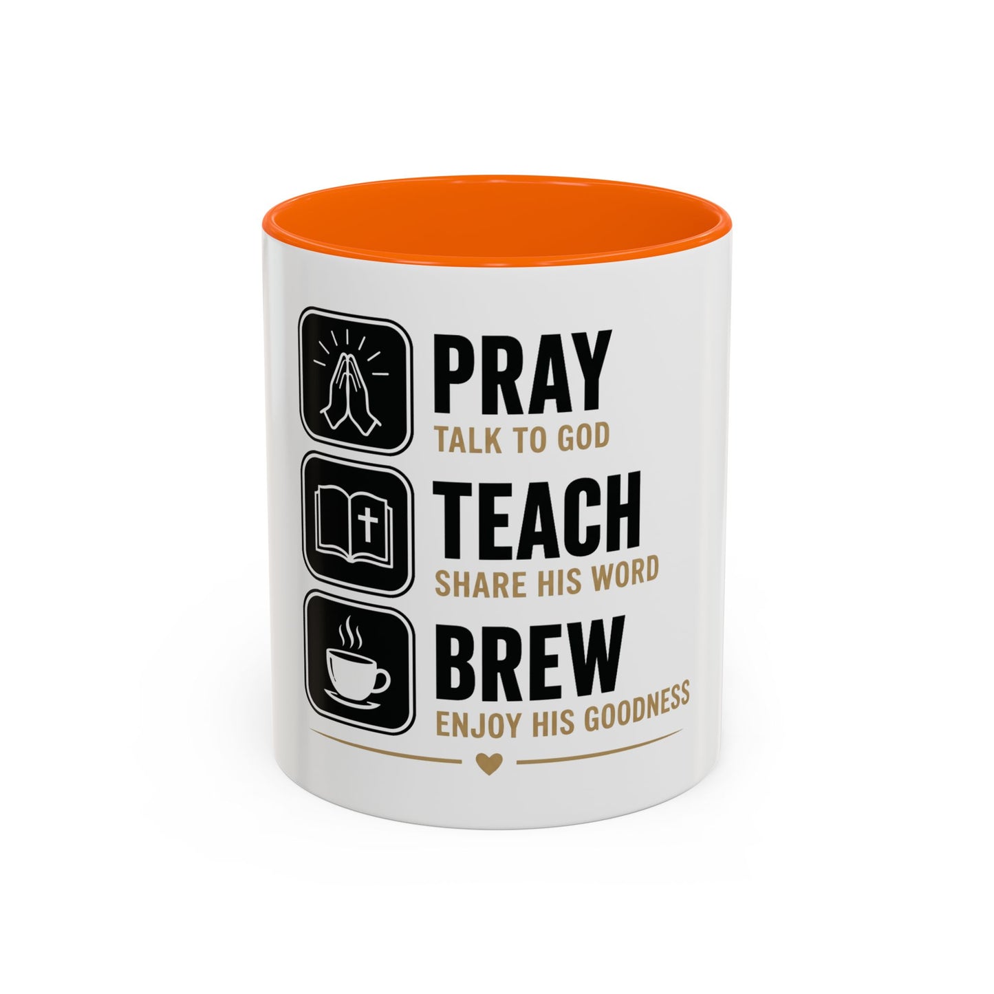 Pray Teach Brew II Accent Coffee Mug (11, 15oz)