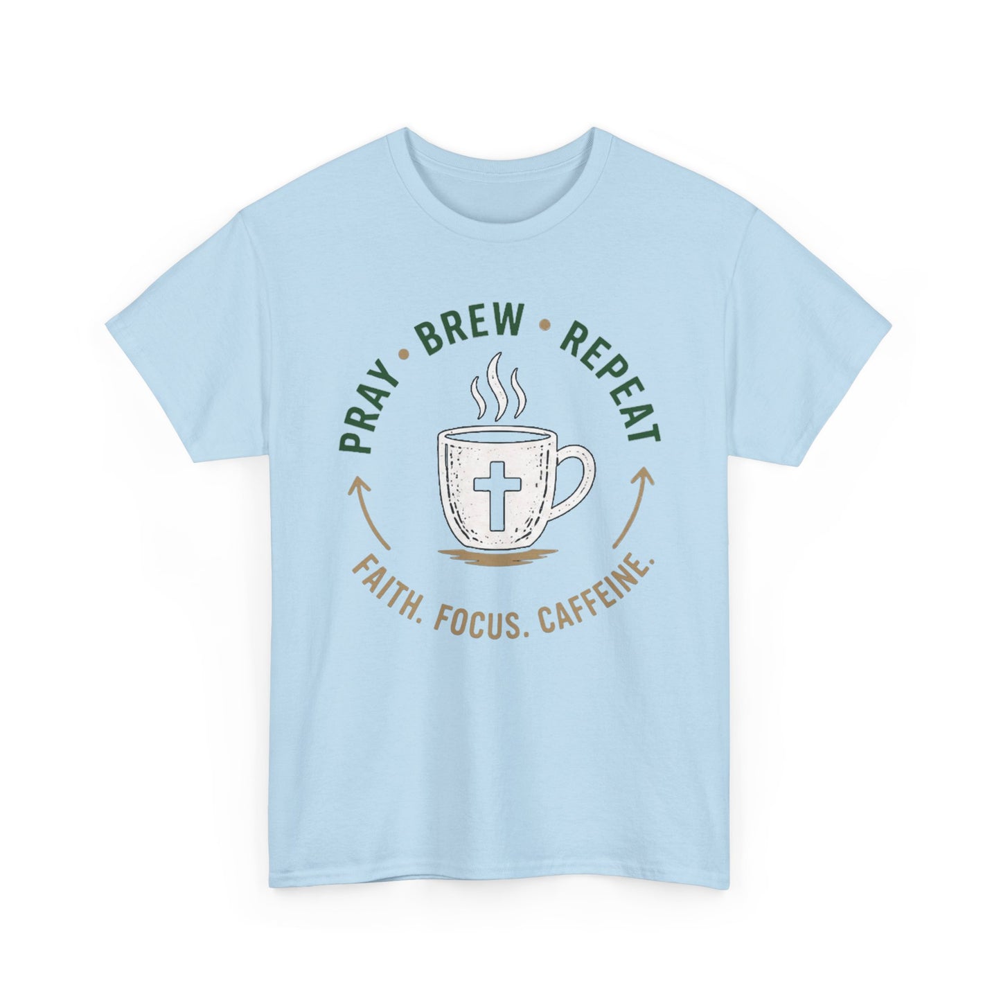 Pray Brew Repeat Heavy Cotton Tee