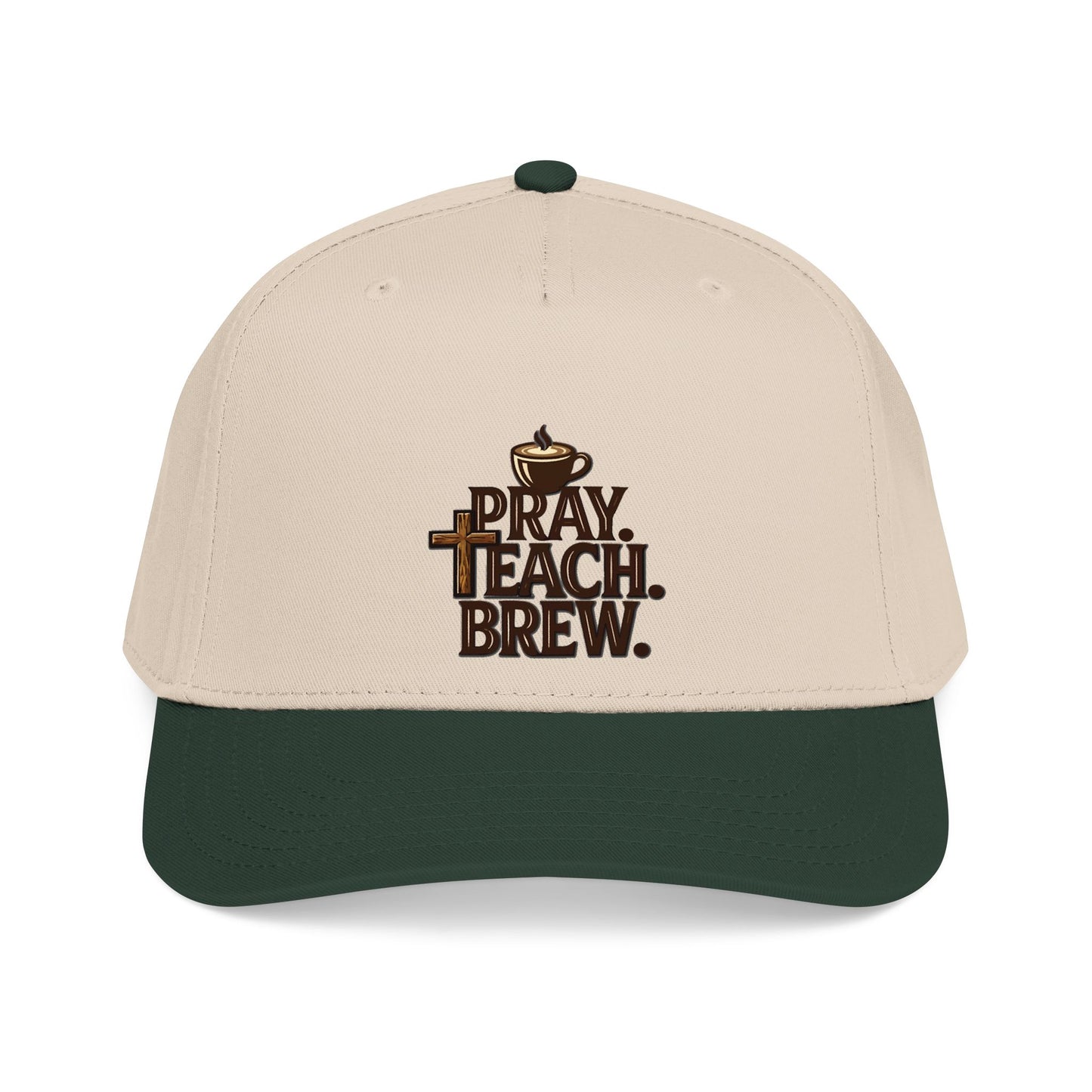 Pray. Teach. Brew. Mid Profile Baseball Cap