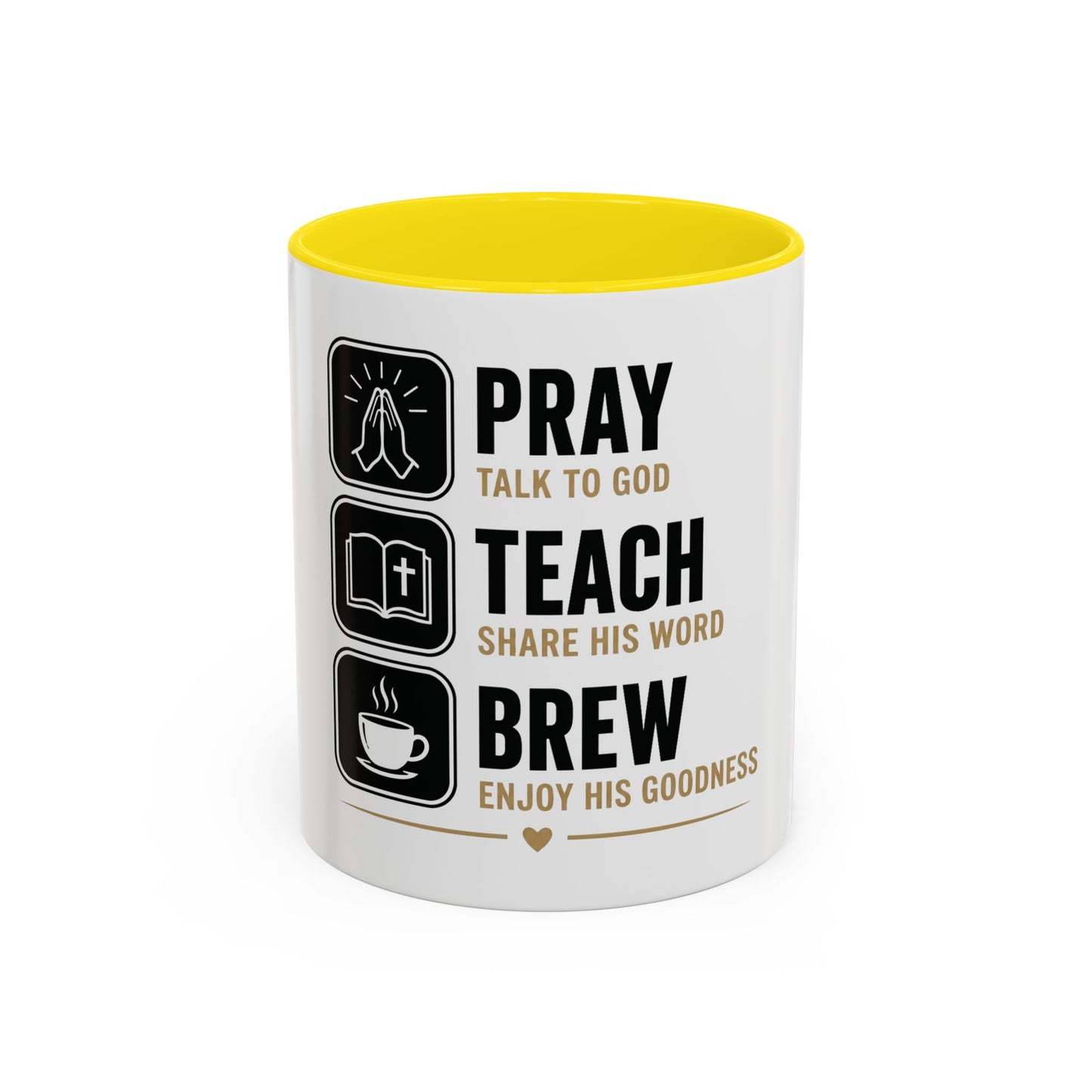 Pray Teach Brew II Accent Coffee Mug (11, 15oz)