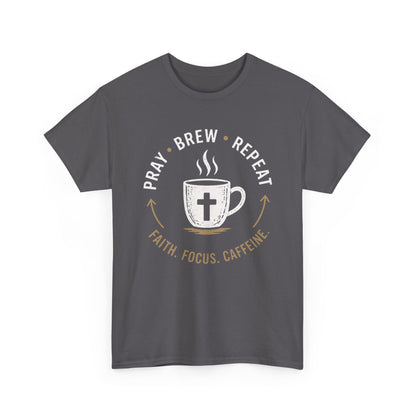 Pray Brew Repeat Heavy Cotton Tee