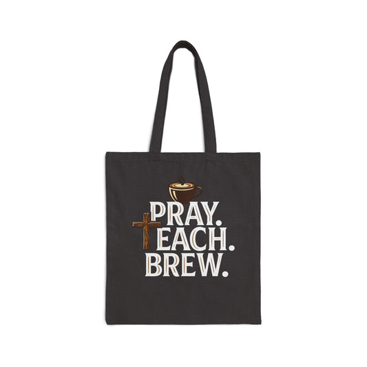Pray. Teach. Brew. Cotton Canvas Tote Bag