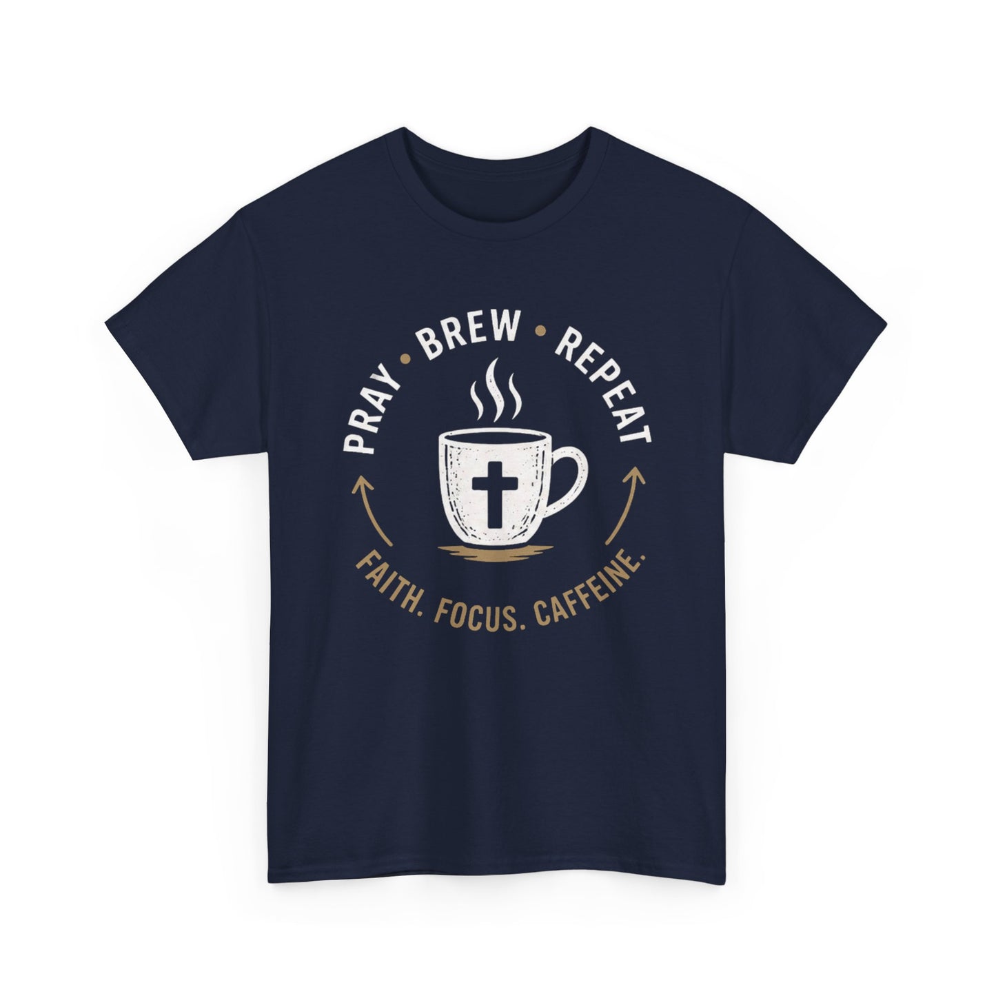 Pray Brew Repeat Heavy Cotton Tee
