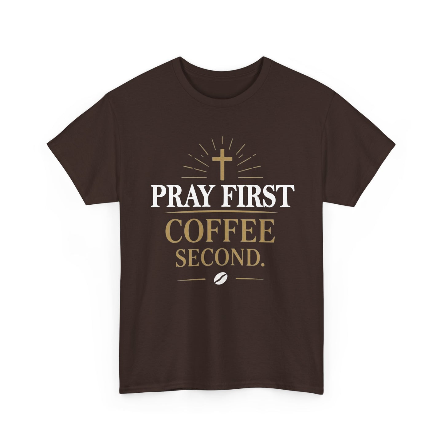 Pray First Coffee Second Heavy Cotton Tee