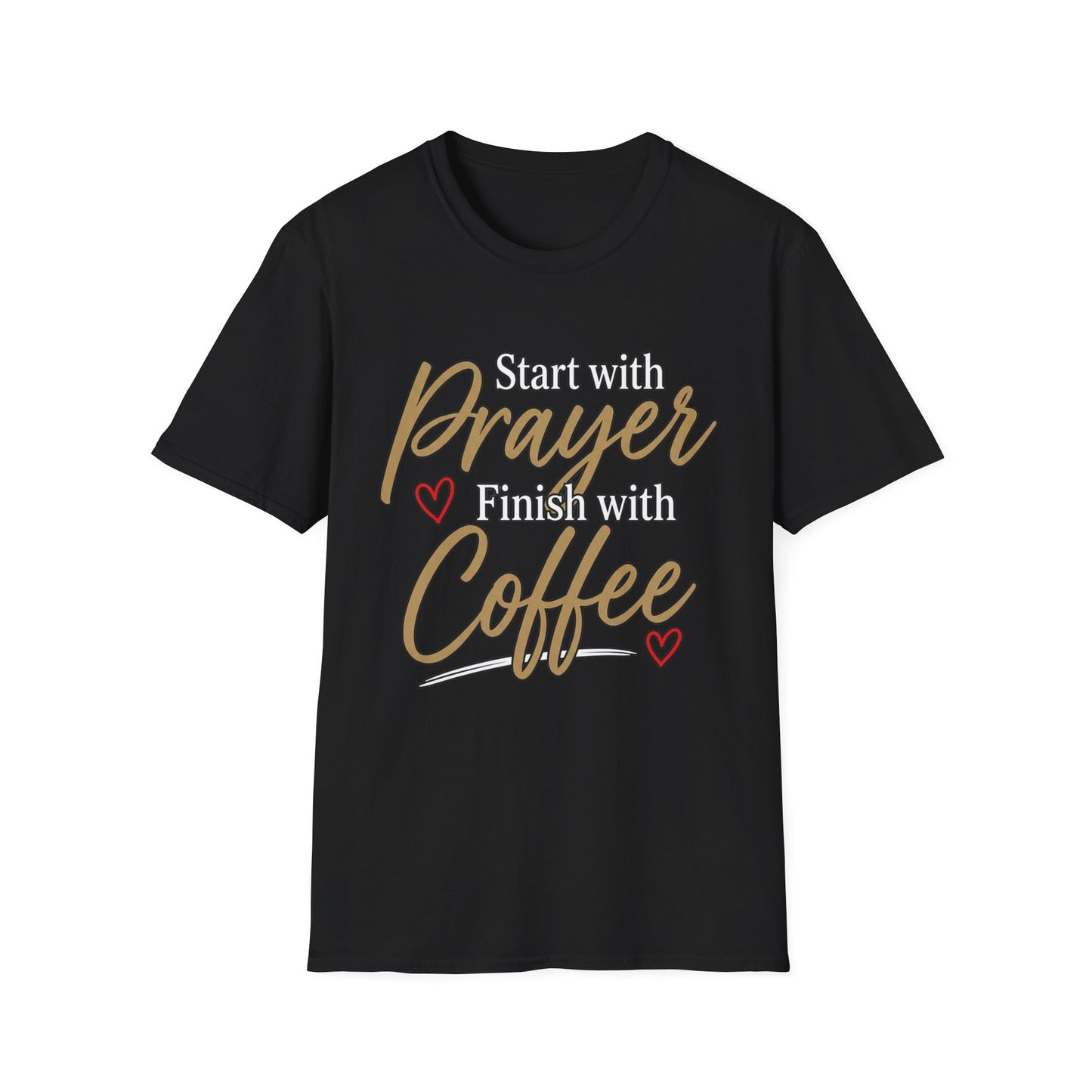 Start With Prayer Finish With Coffee Softstyle T-Shirt