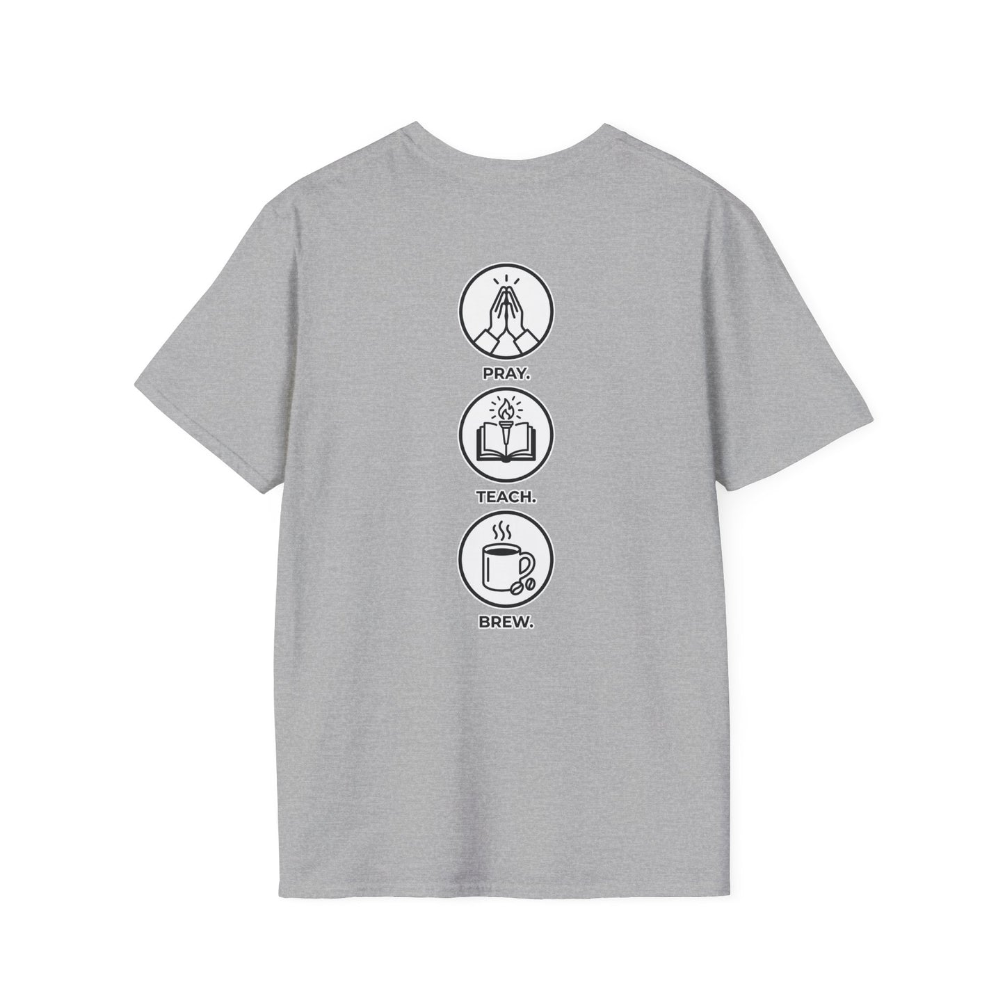 Pray. Teach. Brew. Unisex Softstyle T-Shirt