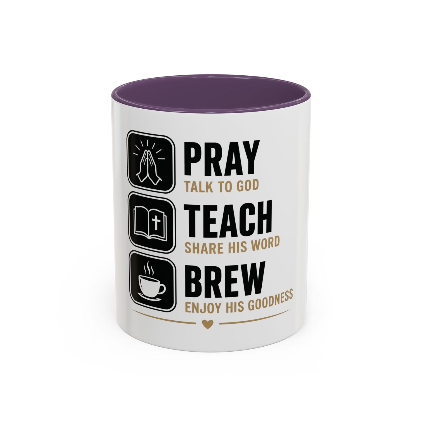 Pray Teach Brew II Accent Coffee Mug (11, 15oz)