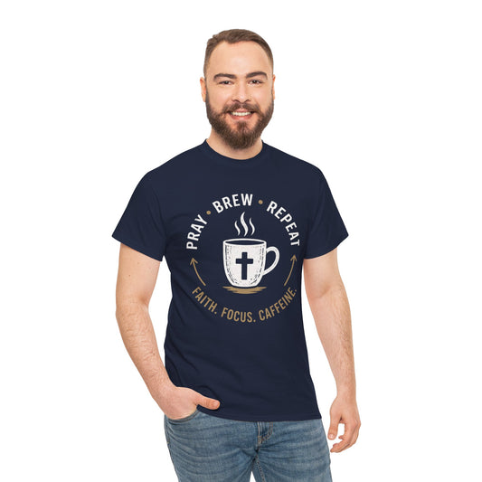 Pray Brew Repeat Heavy Cotton Tee