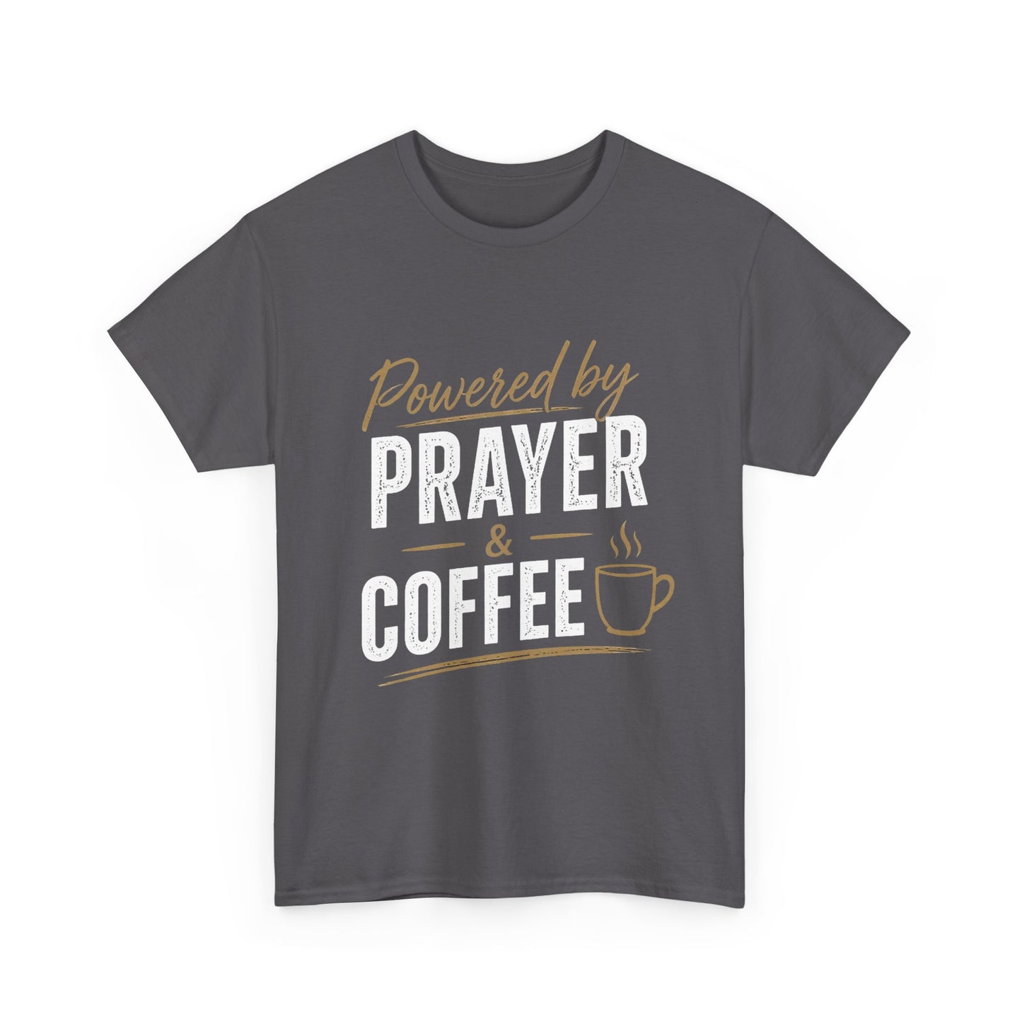 Powered by Prayer & Coffee Heavy Cotton Tee