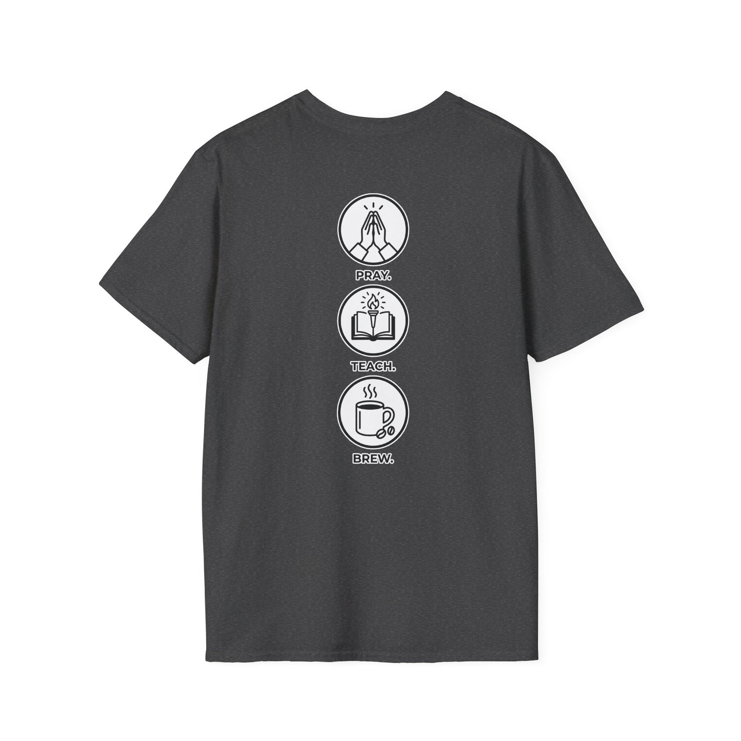Pray. Teach. Brew. Unisex Softstyle T-Shirt