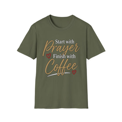 Start With Prayer Finish With Coffee Softstyle T-Shirt