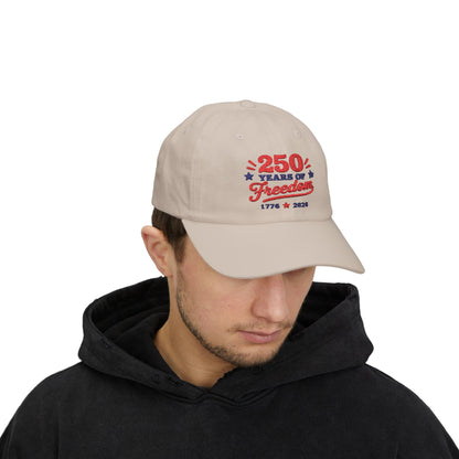 250 Years of Freedom Embroidery Classic Dad Cap