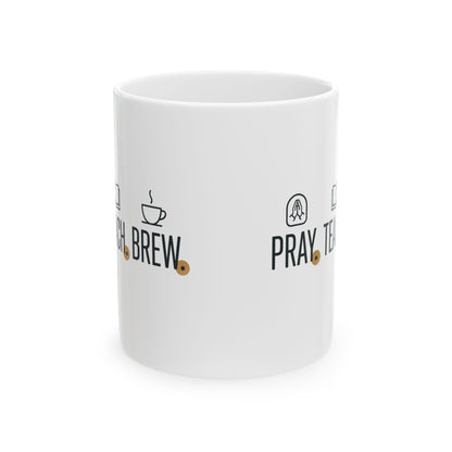☕Pray. Teach. Brew. Signature Coffee Mug