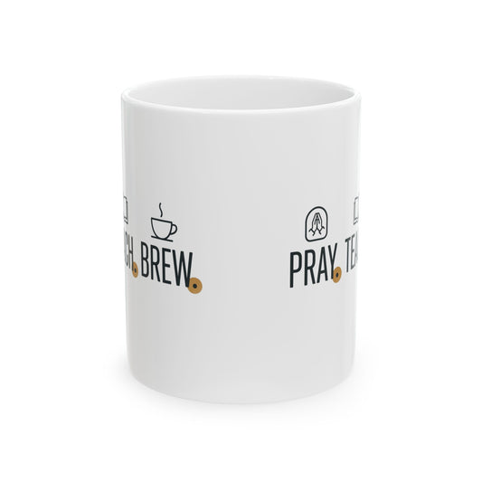 ☕Pray. Teach. Brew. Signature Coffee Mug