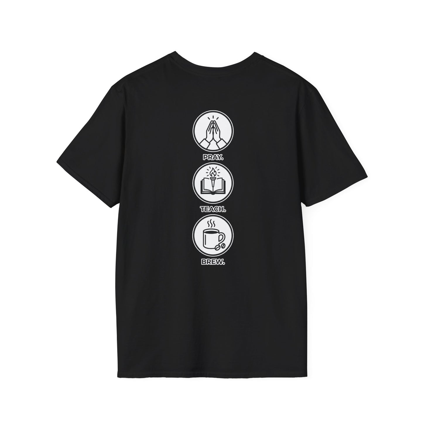 Pray. Teach. Brew. Unisex Softstyle T-Shirt